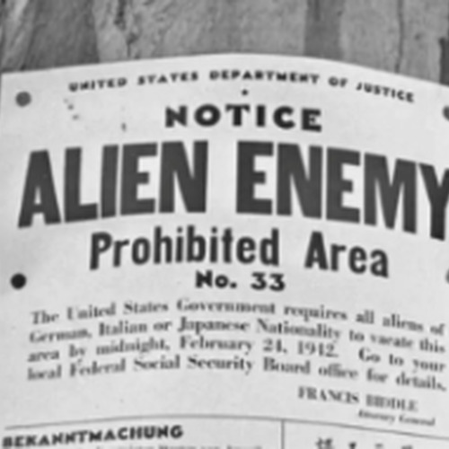 U.S. Department of Justice administered notice, “Alien Enemy Prohibited Area”