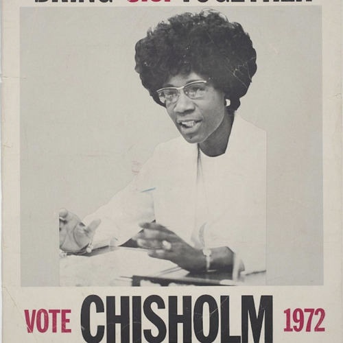 Poster for presidential candidate Shirley Chisholm